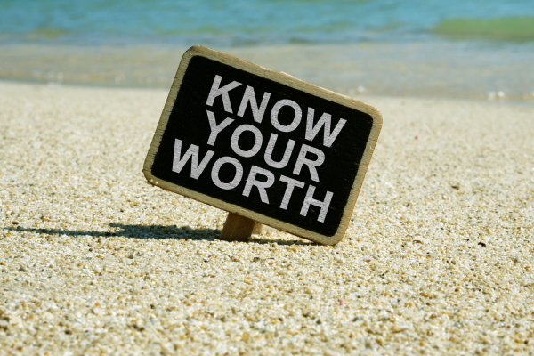 Know Your Worth!